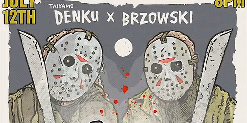 Taiyamo Denku x BRZOWSKI Camp Crystal Lake '26 with The Clergy