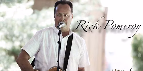 Music in the Grass: Rick Pomeroy