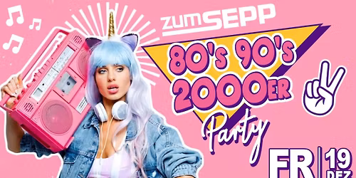 80`s 90`s 2000er Party
