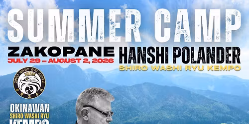 Okinawan Kempo Summer Camp in Zakopane