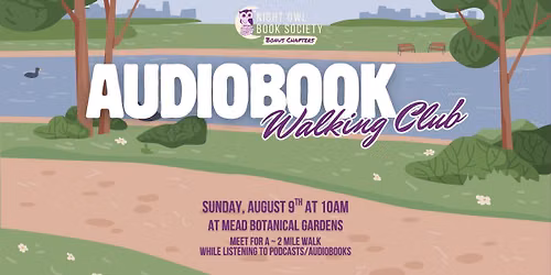 August Audiobook Walking Club