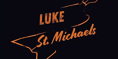 The Luke St. Michaels Band with Audio Lounge, Six Sides, Magothy