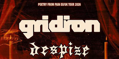 GRIDIRON | DESPIZE | DEMONSTRATION OF POWER @Zentralcaf\u00e9 N\u00fcrnberg, 21.03.2026