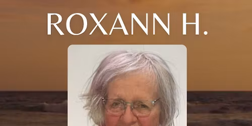 Roxann Haldeman Myers - Memorial Gathering