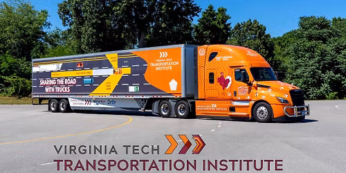 Virginia Tech Transportation Institute\u2019s Sharing the Road with Truck's Program @ RAH on the Mile