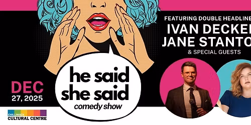 He Said She Said Comedy Show