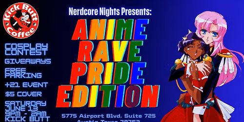 Nerdcore Nights Presents: Anime Rave Pride Edition