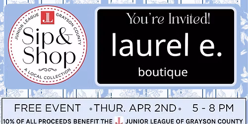 Sip & Shop!\ud83c\udf37With Laurel E Boutique