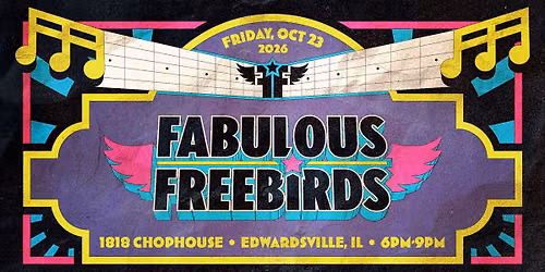 Fabulous Freebirds @ 1818 Chophouse \u2022 Friday, October 23, 2026