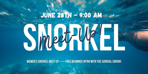 Women's Snorkel Meet Up