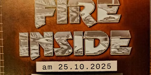 K\u00f6lsch & Josh \/ Fire Inside, Ersingen, Motorradfreunde IME (Alter Bahnhof)