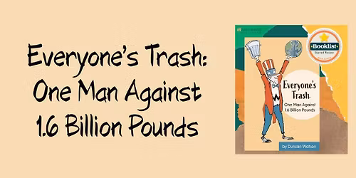 Everyone's Trash, One Man Against 1.6 Billion Pounds