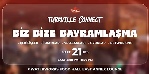 Turkville Connect:'Biz Bize' Bayramla\u015fma