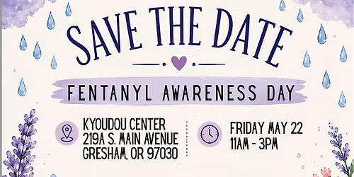 Fentanyl Awareness Day