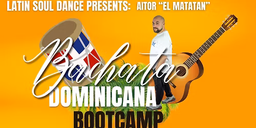 Bachata Dominicana Bootcamp with Aitor "El Matat\u00e1n"