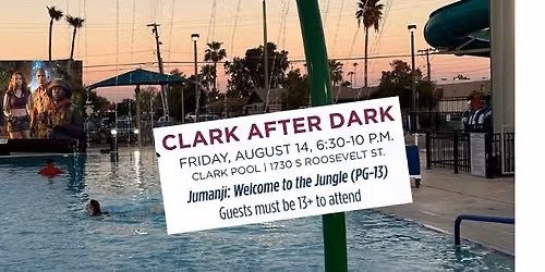 Clark After Dark: Jumanji: Welcome to the Jungle (PG 13)