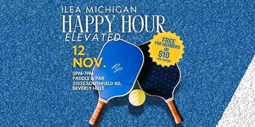 ILEA Michigan Happy Hour Elevated at Paddle + Par