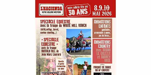 Les 30 ans de votre Sellerie l'hacienda 