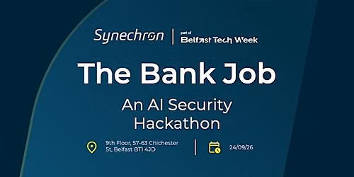 The Bank Job - An AI Security Hackathon