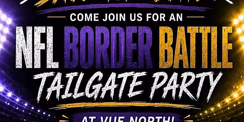 Vue North Tailgate Party