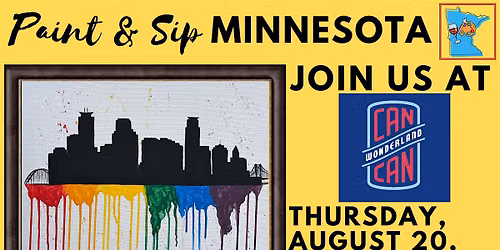August 20 Paint & Sip at Can Can Wonderland