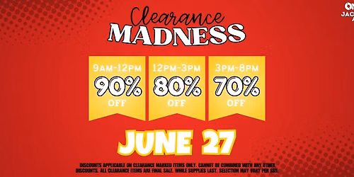 Clearance Madness!!