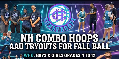 NH COMBO HOOPS FALLBALL TRYOUTS 