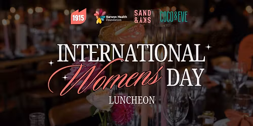 International Women's Day Luncheon at 1915