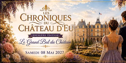 [COMPLET] Les Chroniques du Ch\u00e2teau d'Eu