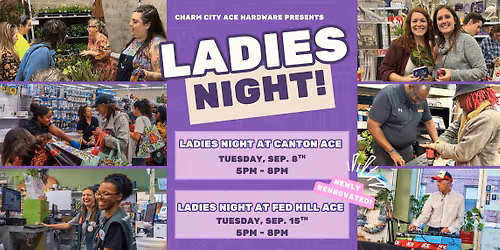 Canton Ace Hardware Ladies Night!