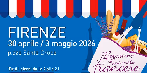 Mercatino Regionale Francese - Firenze