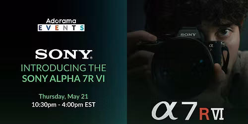 Get an intimate look at the new Sony Alpha 7R VI