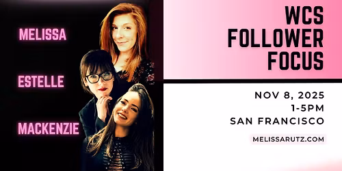 WCS Follower Focus Intensive | San Francisco