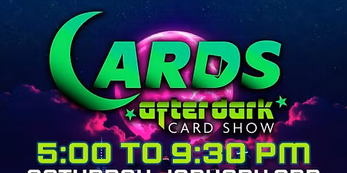 cards After dark card show