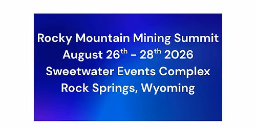 Rocky Mountain Mining Summit