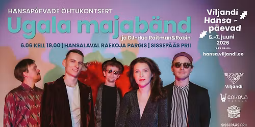 Viljandi Hansap\u00e4evade \u00f5htukontsert. Ugala majab\u00e4nd ja DJ-duo Raitman & Robin