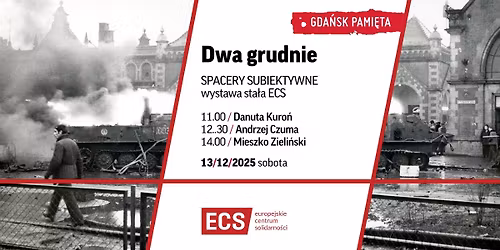 Dwa grudnie | spacery subiektywne po wystawie sta\u0142ej ECS