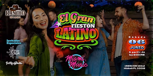 GRAN FIESTON LATINO con GRUPO MIAMI MUSIC
