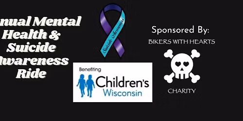Annual Ride for Mental Health & Suicide Awareness Benefiting Children\u2019s Wisconsin 