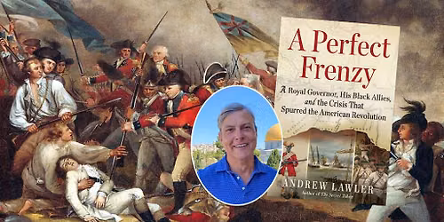 A Perfect Frenzy: Book Talk and Signing with author Andrew Lawler