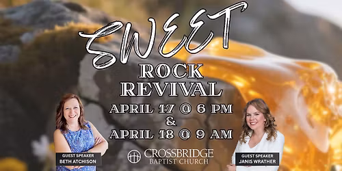 Crossbridge Women's Conference- SWEET ROCK REVIVAL