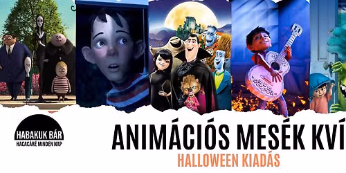 Halloweeni anim\u00e1ci\u00f3s mes\u00e9k kv\u00edz \/\/ 10.12. \/\/ @Habakuk Bar