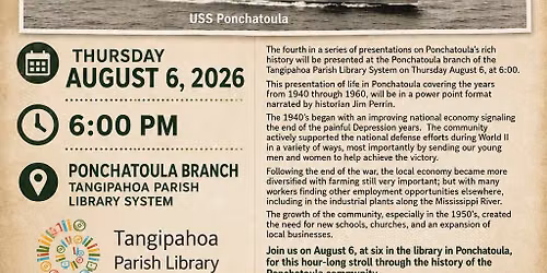 Jim Perrin - History of Ponchatoula 1940 - 1960 - Part 4 - Ponchatoula Branch