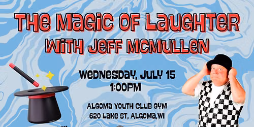 The Magic of Laughter with Jeff McMullen