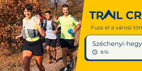 Trail Crew - fuss ki a v\u00e1rosi t\u00f6megb\u0151l