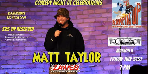 Comedy Night At Celebrations Presents Matt Taylor