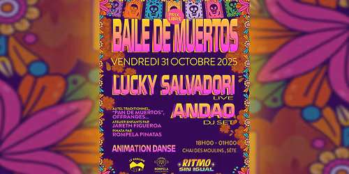 BAILE DE LOS MUERTOS \u2022 Lucky Salvadori + Andao \u2022 Ateliers & danse