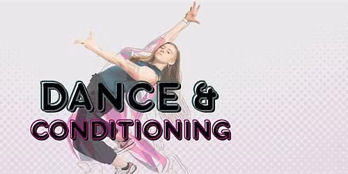 Dance & Conditioning