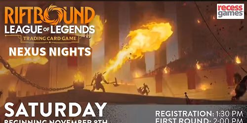  Riftbound Weekly Play - NEXUS NIGHTS @ Recess Games