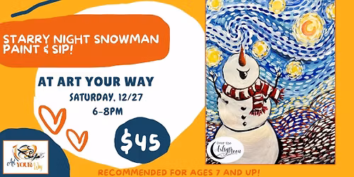 Starry Night Snowman Paint & Sip!